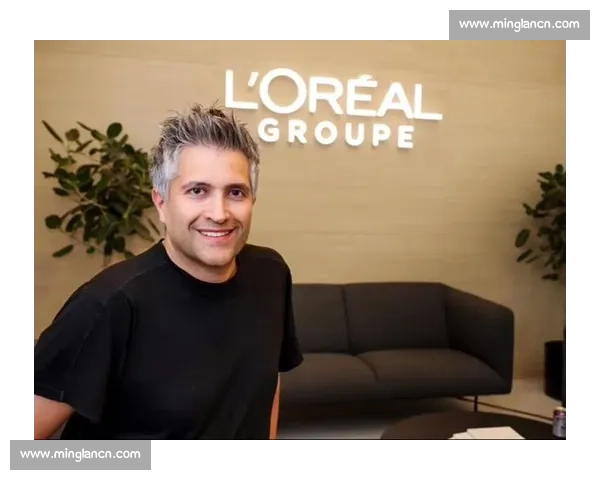 欧莱雅创新大赛启航引领全球美妆行业新风潮与未来趋势探索